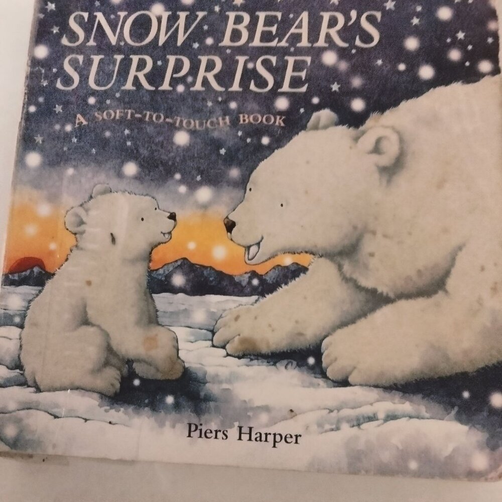 Snow Bears Surprise Board Book Soft To Touch Fuzzy Polar Bear Cubs Tactile Story